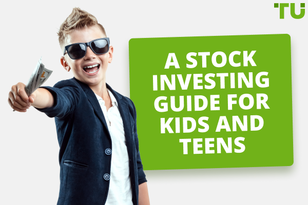 A Stock Investing Guide For Kids and Teens