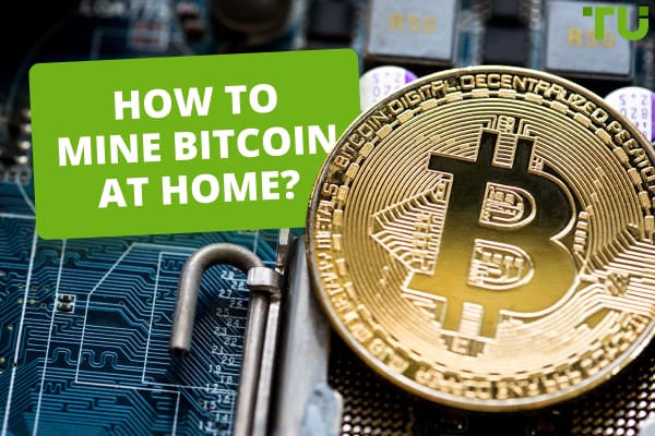 8 Ways To Start Mining Bitcoins At Home
