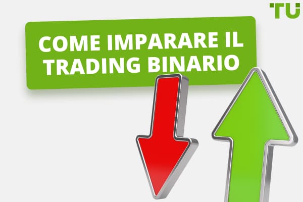 Opzioni binarie per principianti - Guida al trading binario