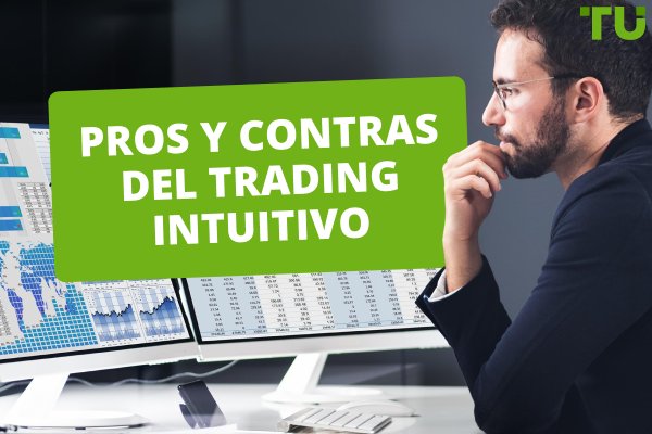 Intuitive Trading| Ventajas y desventajas