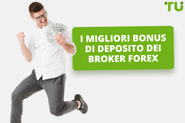 I migliori broker Forex Bonus di deposito nel 2024