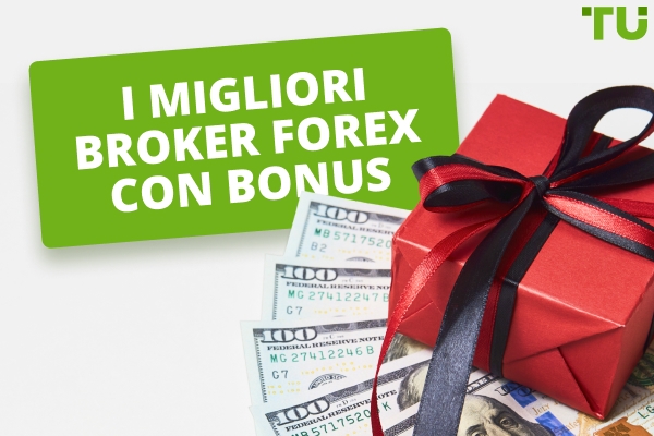 Forex Broker con bonus di benvenuto