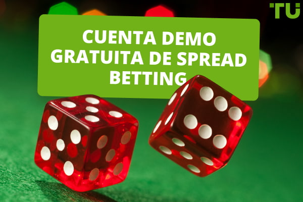 Cuenta demo gratuita de Spread Betting