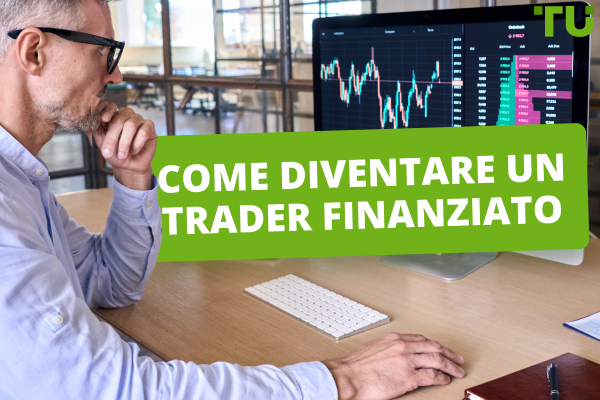Posso diventare un trader finanziato?