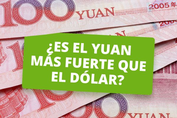 ¿Será el yuan más fuerte que el dólar en 2024?