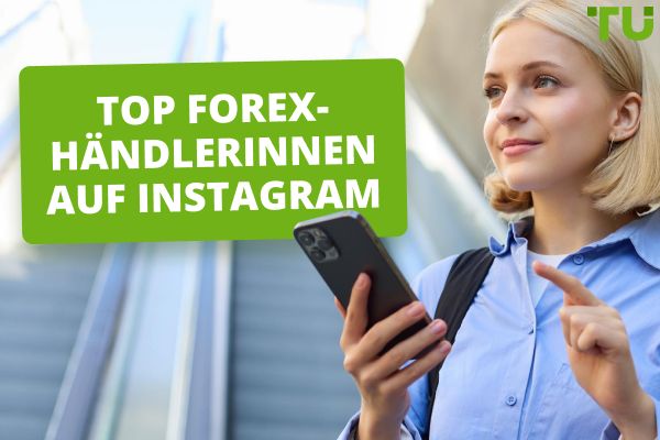 Top Forex-Händlerinnen auf Instagram