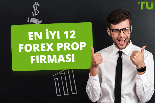 Karşılaştırılan En İyi 12 Forex Prop Firması (2024) - Traders Union