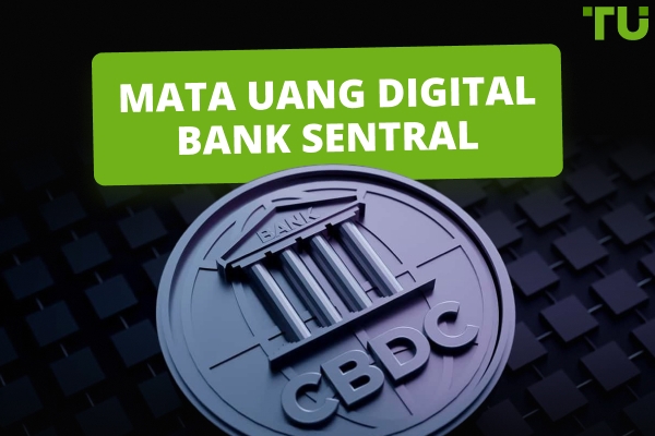 Mata Uang Digital Bank Sentral (CBDCs): Panduan Komprehensif