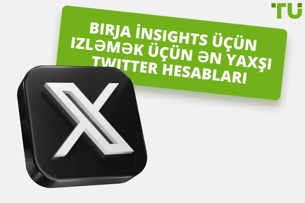 Birja İnsights üçün izləmək üçün ən yaxşı Twitter hesabları