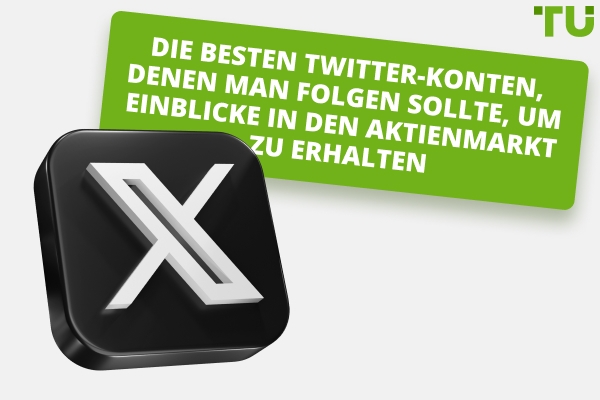Die besten Twitter Accounts, denen man folgen sollte, um Einblicke in den Aktienmarkt zu erhalten