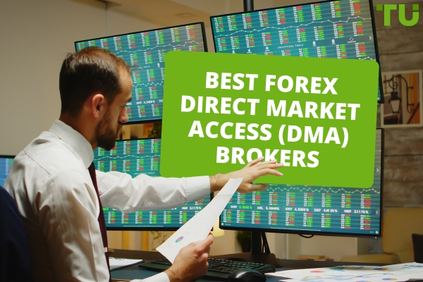 Best DMA Forex Brokers For 2025