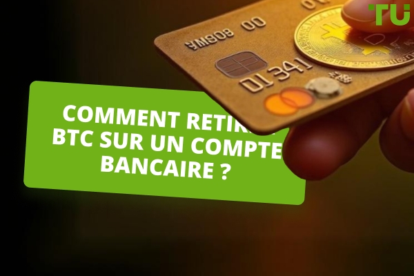Comment retirer Bitcoin sur un compte bancaire&nbsp: Un guide rapide