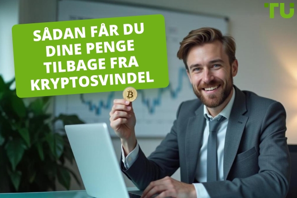 Sådan får du dine penge tilbage fra et krypto-fupnummer - en komplet guide 