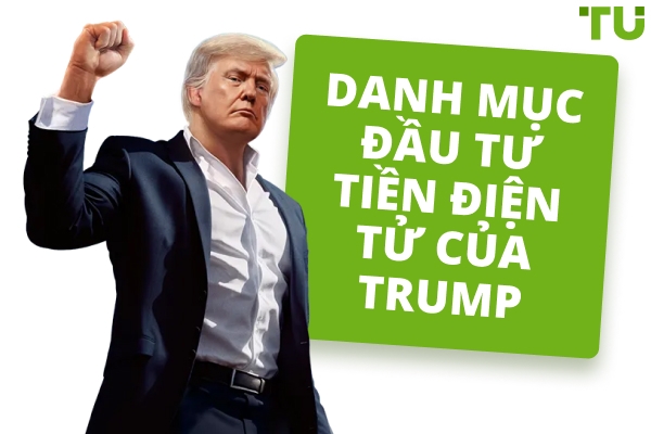 Danh mục đầu tư tiền điện tử của Donald Trump: Đi sâu vào khoản nắm giữ của ông và ảnh hưởng của ông đến thị trường