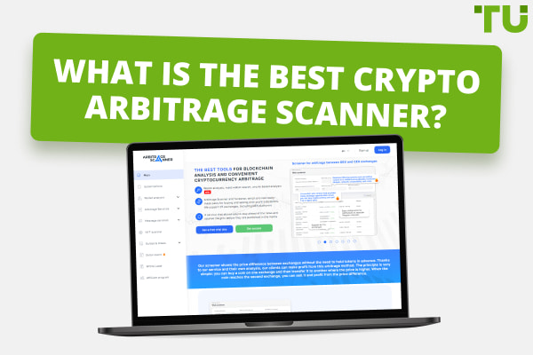 Honest Review of the 6 Best Crypto Arbitrage Scanners