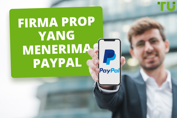 Firma Prop Yang Menerima Paypal - Traders Union
