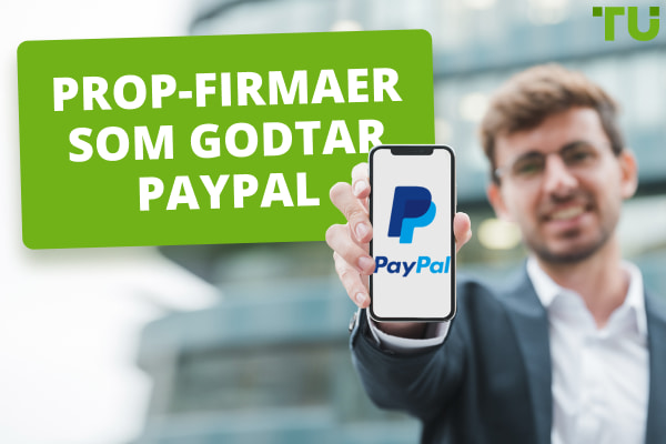 Prop-firmaer som godtar Paypal - Traders Union