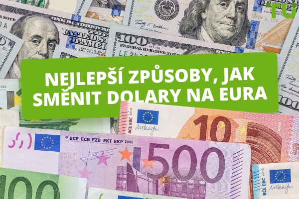 Nejlepší způsoby, jak směnit dolary na eura: Nejlepší způsoby, jak vydělat