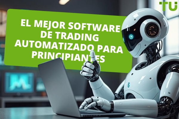 El mejor software de trading algorítmico para principiantes en 2025