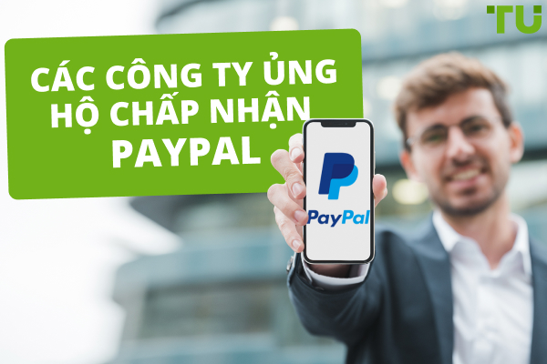 Các công ty ủng hộ chấp nhận Paypal - Traders Union