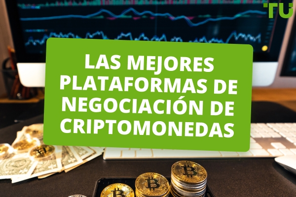 Las mejores plataformas de comercio de criptomonedas para 2025