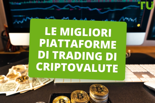Le migliori piattaforme di trading di criptovalute per il 2025