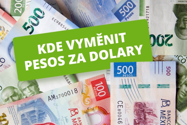 Nejlepší způsoby směny pesos za dolary
