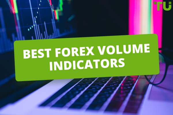 How Do Volume Indicators Work In Forex?