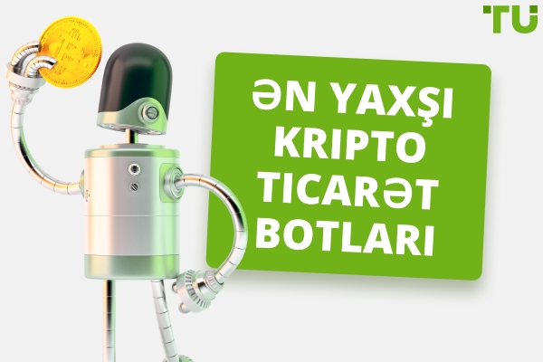2025-ci il üçün ən yaxşı kriptovalyuta ticarət botları - Pulsuz və Ödənişli