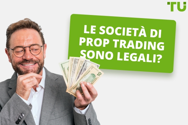 Le società di prop trading sono legali? Spiegazione e aspetti legali
