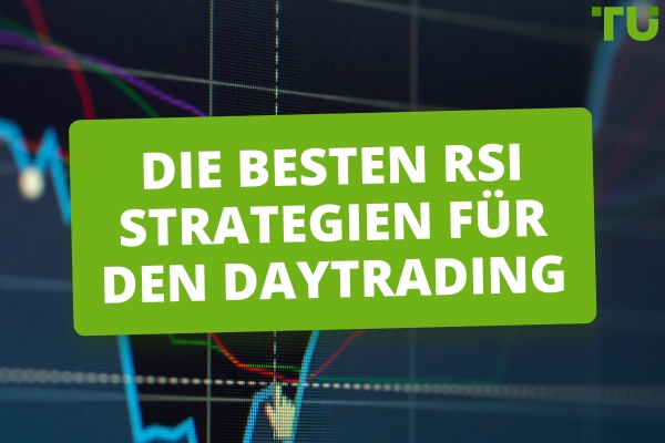Beste RSI-Indikator-Strategien für den Tageshandel