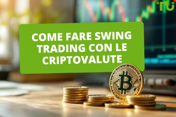 Come Swing Trade Crypto nel 2025?
