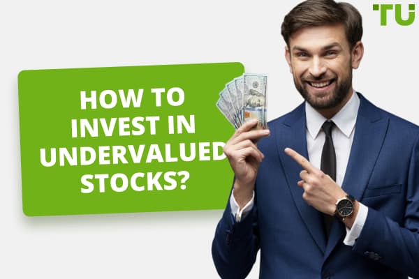 How To Spot And Invest In Undervalued Stocks