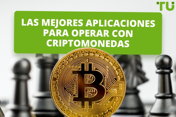 Las mejores aplicaciones para operar con criptomonedas