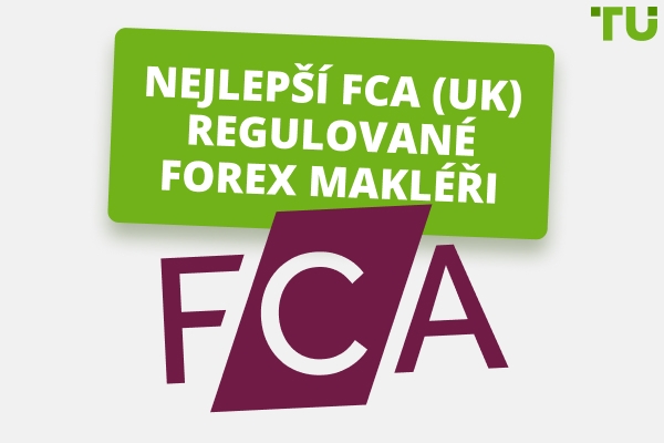 Nejlepší Forex Brokers s regulací FCA v roce 2025