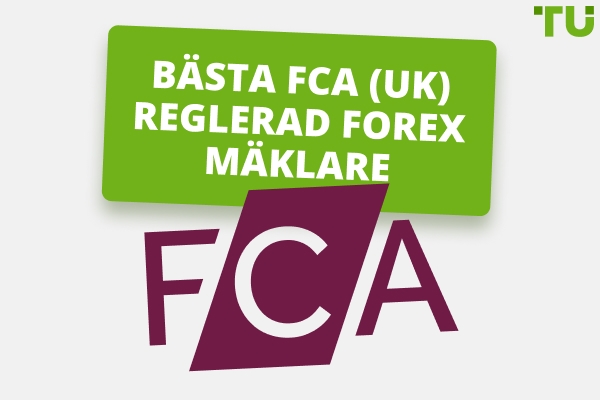 Bästa Forex-mäklare med FCA-reglering 2025
