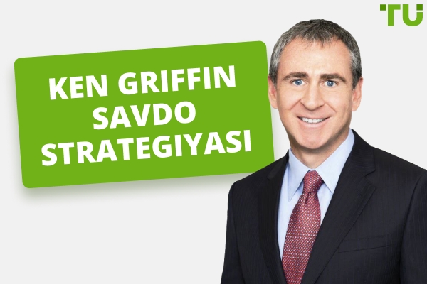 Ken Griffin qanday qilib pul topdi?