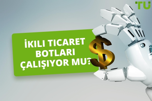 İkili Ticaret Botları Çalışıyor mu? Etkinlik ve Riskler Açıklandı