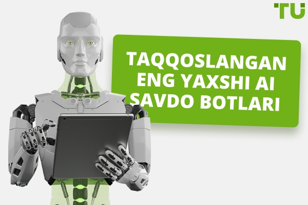 Eng yaxshi AI (sun'iy intellekt) savdo botlari