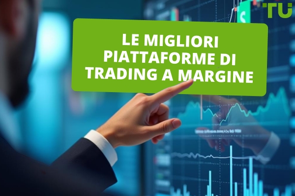 Le migliori piattaforme di trading a margine nel 2026