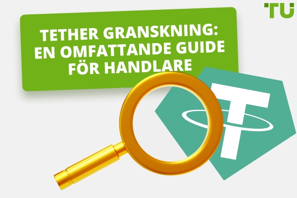 Tether granskning: En omfattande guide för handlare 2025