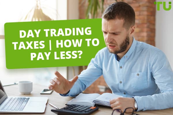 Day Trading Taxes Guide