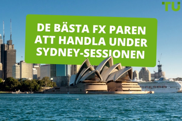 Bästa Sydney Session Forex-par att handla