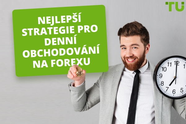 Nejlepší strategie pro denní obchodování Forex