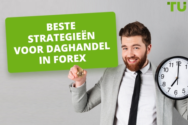 Beste strategieën voor daghandel Forex