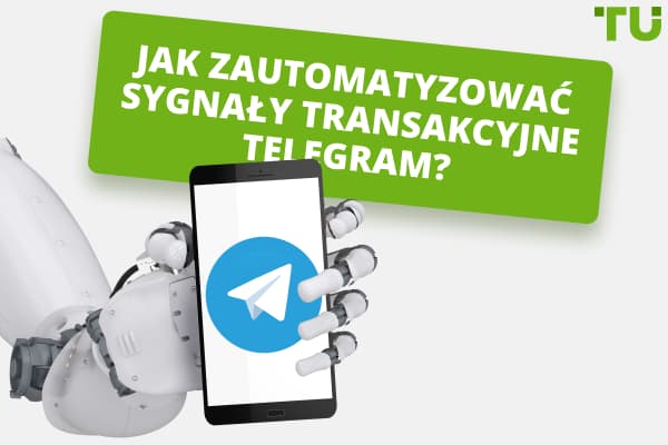 Jak zautomatyzować sygnały Telegram?
