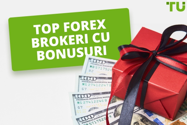 Forex Brokeri cu bonusuri de bun venit
