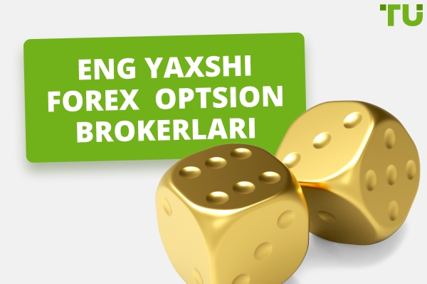 2025 yil uchun eng yaxshi Forex optsion brokerlari