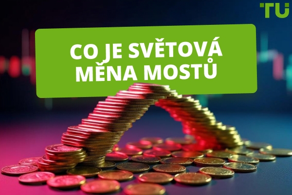 Co je světová měna mostů