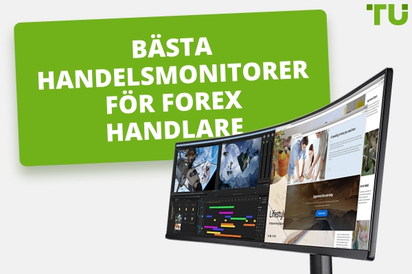 Bästa handelsmonitorer för Forex framgång
